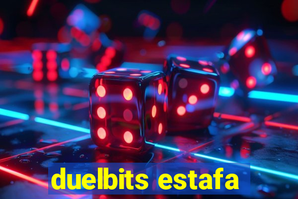 duelbits estafa